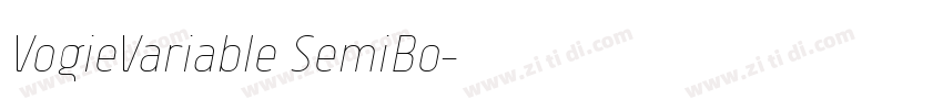 VogieVariable SemiBo字体转换 VogieVariable SemiBo字体转换